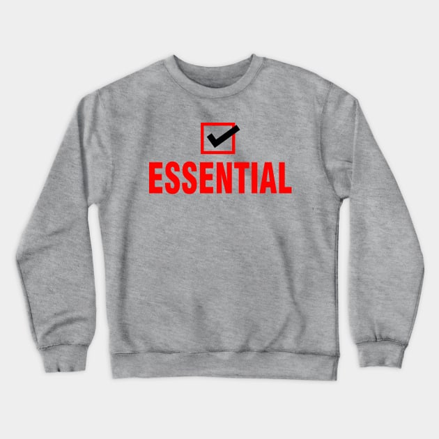 ESSENTIAL Crewneck Sweatshirt by theofficialdb